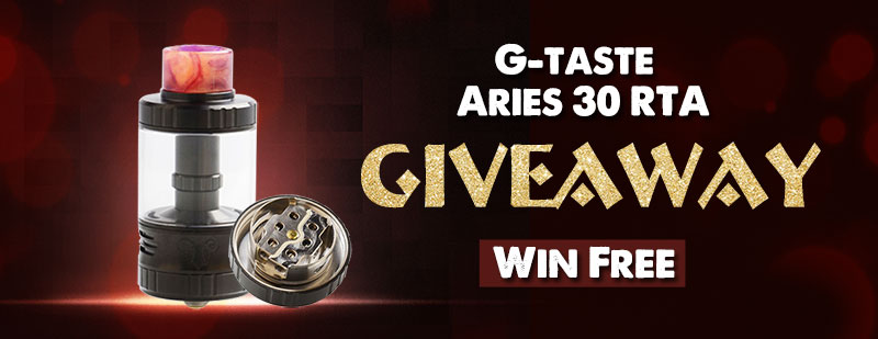 G Taste Aries 30 Rta Giveaway Ended