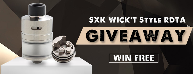 SXK WICK'T Style RDTA Giveaway