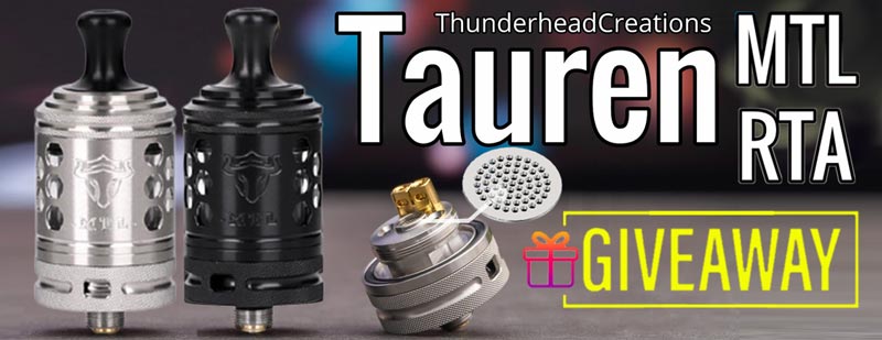 ThunderHead Creations Tauren MTL RTA Giveaway-3FVAPE