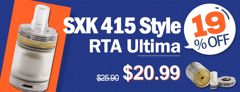 SXK 415 Style RTA Ultima Flash Sale