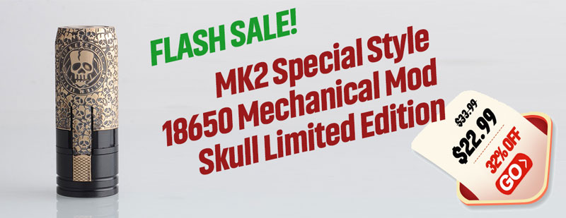 MK2 Special Mechanical Mod Skull Limited Edition Flash Sale
