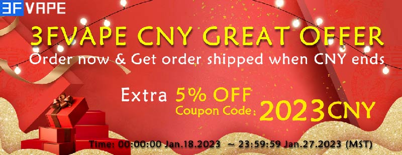 3FVape Coupon - 5% OFF for Chinese New Year